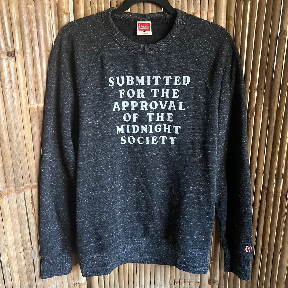 Homage The Midnight Society Sweatshirt